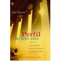 Perfil de três reis Perfil de três reis
